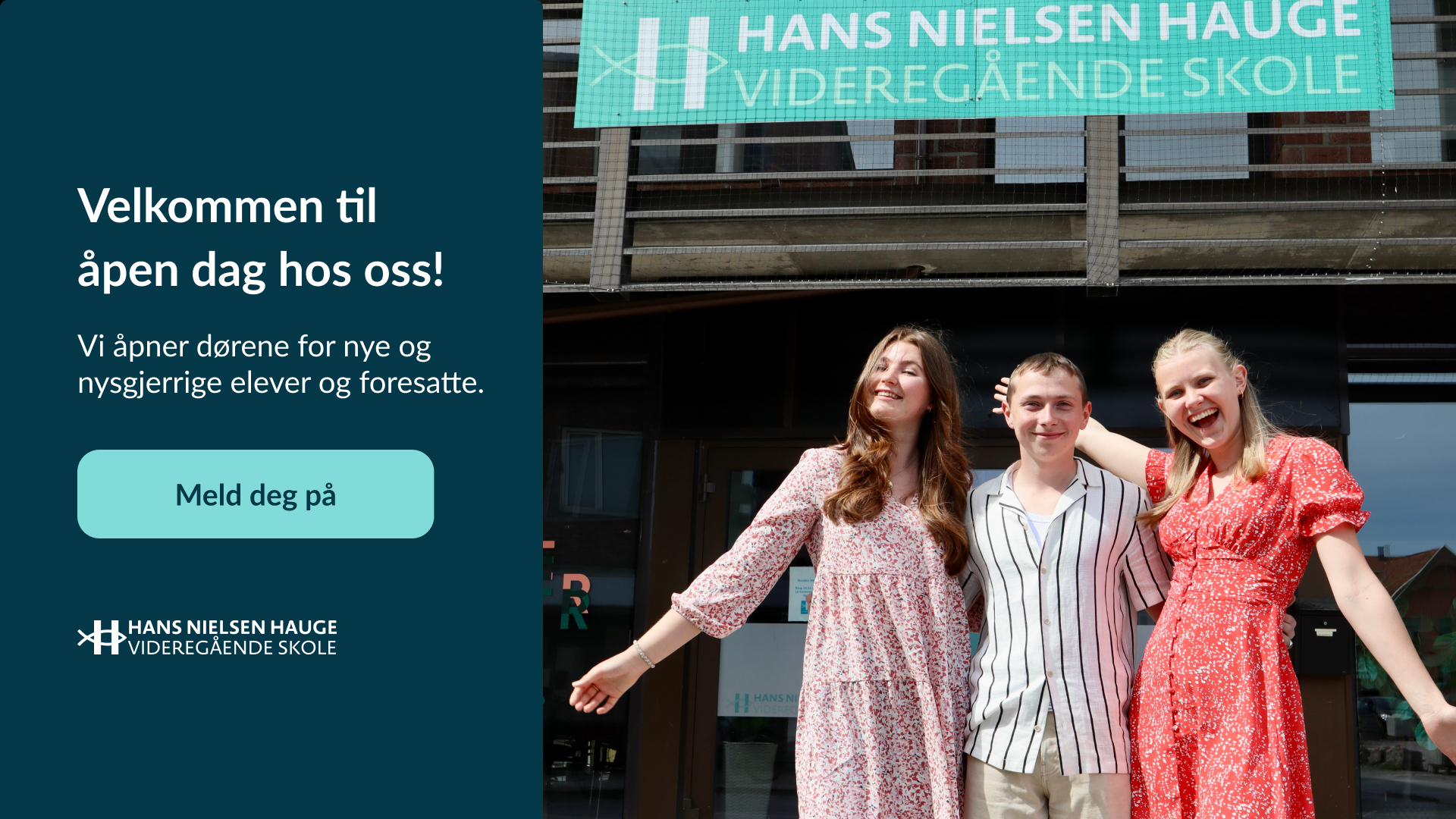 Besøk Hans Nielsen Hauge videregående skole under åpen dag.